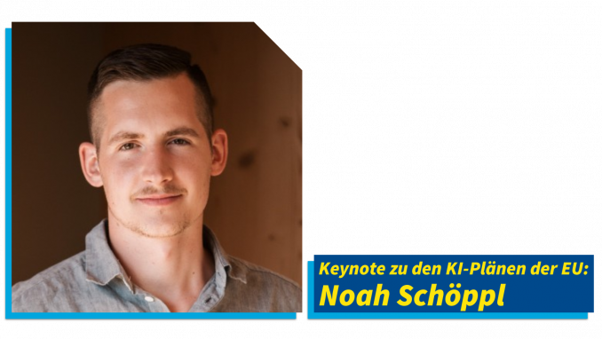 Keynote zu den KI-Plänen der EU: Noah Schöppl